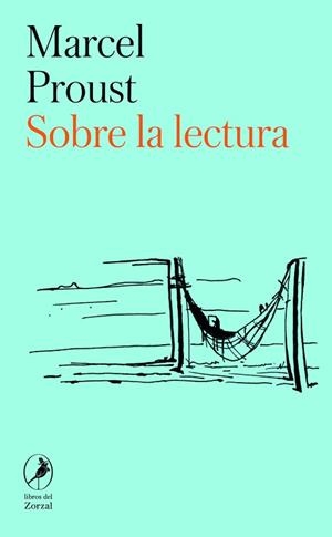 SOBRE LA LECTURA | 9788419496287 | PROUST,MARCEL | Libreria Geli - Librería Online de Girona - Comprar libros en catalán y castellano