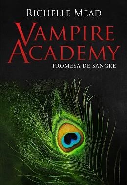 VAMPIRE ACADEMY-4.PROMESA DE SANGRE | 9788418359866 | MEAD,RICHELLE | Libreria Geli - Librería Online de Girona - Comprar libros en catalán y castellano