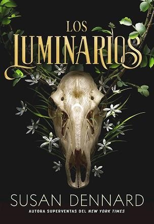 LOS LUMINARIOS | 9788418359538 | DENNARD,SUSAN | Libreria Geli - Librería Online de Girona - Comprar libros en catalán y castellano