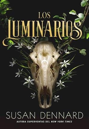 LOS LUMINARIOS | 9788418359538 | DENNARD,SUSAN | Llibreria Geli - Llibreria Online de Girona - Comprar llibres en català i castellà
