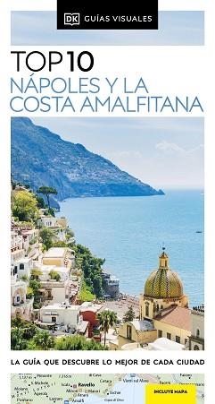NÁPOLES Y LA COSTA AMALFITANA(GUÍAS VISUALES TOP 10.EDICIÓN 2023) | 9780241644409 |   | Llibreria Geli - Llibreria Online de Girona - Comprar llibres en català i castellà