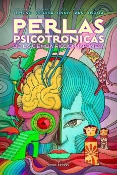 PERLAS PSICOTRONICAS DE LA CIENCIA FICCION JAPONESA | 9788419035240 | Libreria Geli - Librería Online de Girona - Comprar libros en catalán y castellano