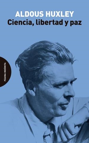 CIENCIA,LIBERTAD Y PAZ | 9788412384789 | HUXLEY,ALDOUS | Llibreria Geli - Llibreria Online de Girona - Comprar llibres en català i castellà