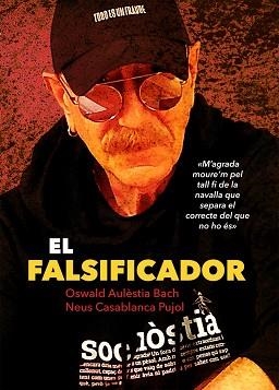 EL FALSIFICADOR(EDICIÓ EN CATALÀ) | 9788494741296 | AULÈSTIA BACH,OSWALD/CASABLANCA PUJOL,NEUS | Llibreria Geli - Llibreria Online de Girona - Comprar llibres en català i castellà