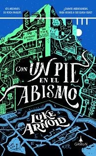 CON UN PIE EN EL ABISMO | 9788418711862 | ARNOLD,LUKE | Libreria Geli - Librería Online de Girona - Comprar libros en catalán y castellano