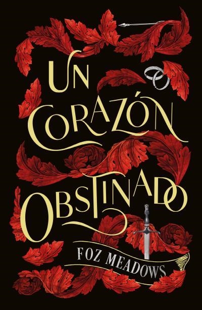 UN CORAZÓN OBSTINADO | 9788419030269 | MEADOWS,FOZ | Libreria Geli - Librería Online de Girona - Comprar libros en catalán y castellano