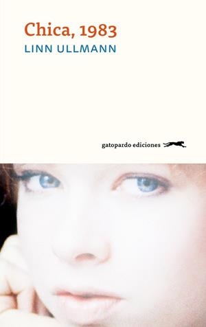 CHICA,1983 | 9788412616620 | ULLMANN,LINN | Llibreria Geli - Llibreria Online de Girona - Comprar llibres en català i castellà