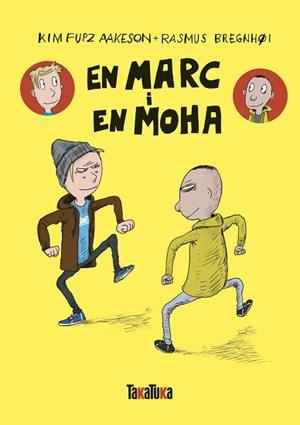 EN MARC I EN MOHA | 9788418821615 | AAKESON,KIM FUPZ/BREGNHOI,RASMUS | Libreria Geli - Librería Online de Girona - Comprar libros en catalán y castellano