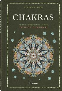 CHAKRAS.SU GUIA PERSONAL | 9788411540162 | VERNON,ROBERTA | Llibreria Geli - Llibreria Online de Girona - Comprar llibres en català i castellà