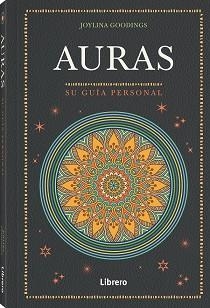 AURAS.SU GUIA PERSONAL | 9788411540155 | GOODINGS,JOYLINA | Llibreria Geli - Llibreria Online de Girona - Comprar llibres en català i castellà