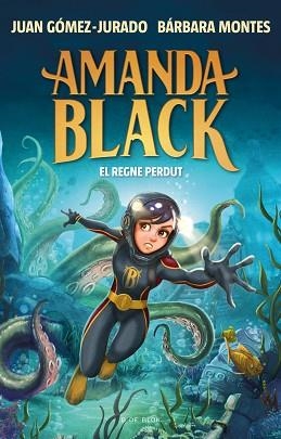 AMANDA BLACK-8.EL REGNE PERDUT | 9788419378293 | GÓMEZ-JURADO,JUAN/MONTES,BÁRBARA | Llibreria Geli - Llibreria Online de Girona - Comprar llibres en català i castellà