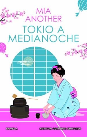 TOKIO A MEDIANOCHE.EL JAPÓN MÁS SEDUCTOR EN UNA APASIONANTE HISTORIA DE AMOR | 9788419620231 | ANOTHER,MIA | Libreria Geli - Librería Online de Girona - Comprar libros en catalán y castellano