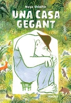 UNA CASA GEGANT | 9788417742997 | SHLEIFER,MAYA | Llibreria Geli - Llibreria Online de Girona - Comprar llibres en català i castellà