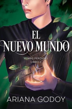 EL NUEVO MUNDO (ALMAS PERDIDAS 2) | 9788419169273 | GODOY,ARIANA | Llibreria Geli - Llibreria Online de Girona - Comprar llibres en català i castellà