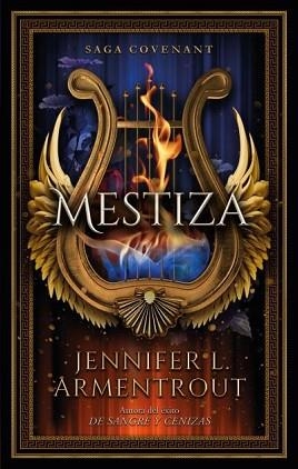 MESTIZA | 9788419252258 | ARMENTROUT,JENNIFER | Libreria Geli - Librería Online de Girona - Comprar libros en catalán y castellano