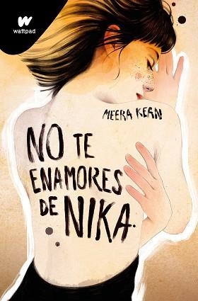 NO TE ENAMORES DE NIKA (NO TE ENAMORES 1) | 9788419357038 | KEAN,MEERA | Llibreria Geli - Llibreria Online de Girona - Comprar llibres en català i castellà