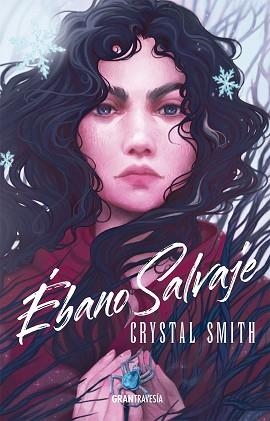 ÉBANO SALVAJE | 9788412473087 | SMITH,CRYSTAL | Libreria Geli - Librería Online de Girona - Comprar libros en catalán y castellano