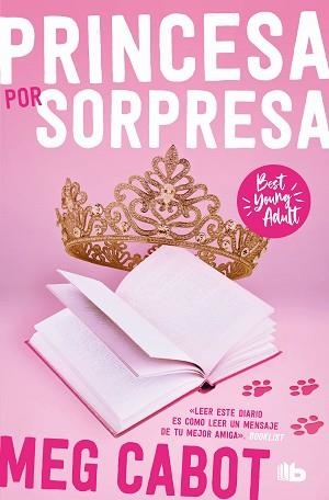 PRINCESA POR SORPRESA (BEST YOUNG ADULT) | 9788413146751 | CABOT,MEG | Libreria Geli - Librería Online de Girona - Comprar libros en catalán y castellano