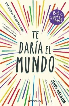 TE DARÍA EL MUNDO (BEST YOUNG ADULT) | 9788466371018 | NELSON,JANDY | Libreria Geli - Librería Online de Girona - Comprar libros en catalán y castellano