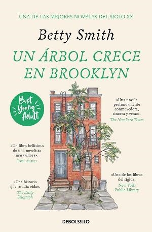 UN ÁRBOL CRECE EN BROOKLYN (BEST YOUNG ADULT) | 9788466367530 | SMITH,BETTY | Libreria Geli - Librería Online de Girona - Comprar libros en catalán y castellano