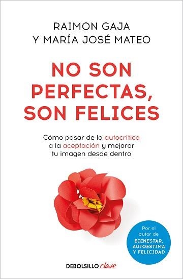 NO SON PERFECTAS,SON FELICES | 9788466371476 | GAJA,RAIMON/MATEO,MARÍA JOSÉ | Libreria Geli - Librería Online de Girona - Comprar libros en catalán y castellano