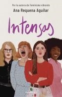 INTENSAS | 9788419449078 | REQUENA,ANA | Libreria Geli - Librería Online de Girona - Comprar libros en catalán y castellano