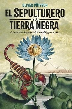 EL SEPULTURERO Y LA TIERRA NEGRA | 9788408273066 | PÖTZSCH,OLIVER | Libreria Geli - Librería Online de Girona - Comprar libros en catalán y castellano