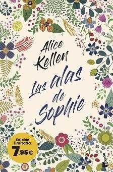 LAS ALAS DE SOPHIE | 9788408272243 | KELLEN, ALICE | Libreria Geli - Librería Online de Girona - Comprar libros en catalán y castellano