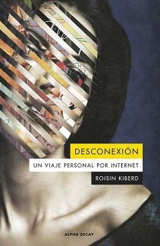 DESCONEXIÓN | 9788412645729 | KIBERD,ROISIN | Libreria Geli - Librería Online de Girona - Comprar libros en catalán y castellano