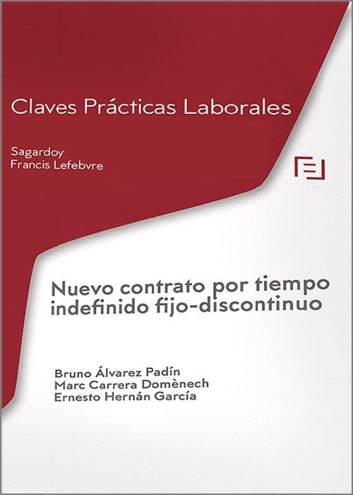 NUEVO CONTRATO POR TIEMPO INDEFINIDO FIJO-DISCONTINUO | 9788419573506 | Libreria Geli - Librería Online de Girona - Comprar libros en catalán y castellano