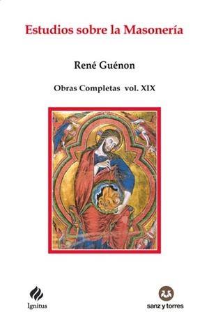 ESTUDIOS SOBRE LA MASONERÍA | 9788419382696 | GUÉNON,RENÉ | Libreria Geli - Librería Online de Girona - Comprar libros en catalán y castellano