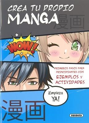 CREA TU PROPIO MANGA | 9788467794472 | Libreria Geli - Librería Online de Girona - Comprar libros en catalán y castellano