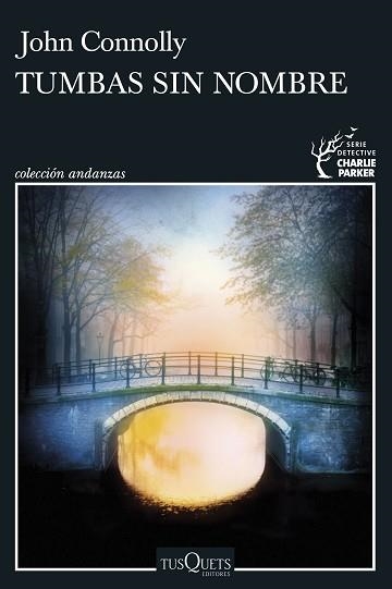 TUMBAS SIN NOMBRE | 9788411073165 | CONNOLLY,JOHN | Llibreria Geli - Llibreria Online de Girona - Comprar llibres en català i castellà
