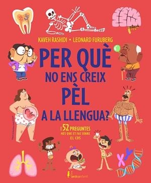 PER QUÉ NO ENS CREIX PÈL A LA LLENGUA? | 9788419320582 | RASHIDI,KAVEH | Libreria Geli - Librería Online de Girona - Comprar libros en catalán y castellano