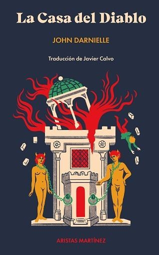 LA CASA DEL DIABLO | 9788419550040 | DARNIELLE,JOHN | Libreria Geli - Librería Online de Girona - Comprar libros en catalán y castellano