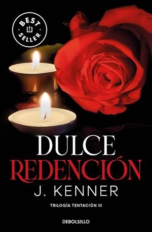 DULCE REDENCIÓN (TRILOGÍA TENTACIÓN 3) | 9788466370509 | KENNER,J. | Libreria Geli - Librería Online de Girona - Comprar libros en catalán y castellano