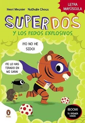 SUPERDOS Y LOS PEDOS EXPLOSIVOS (SUPERDOS 2) | 9788418817991 | MEUNIER,HENRY | Libreria Geli - Librería Online de Girona - Comprar libros en catalán y castellano