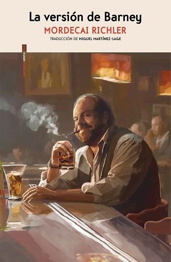 LA VERSIÓN DE BARNEY | 9788419261496 | RICHLER,MORDECAI | Llibreria Geli - Llibreria Online de Girona - Comprar llibres en català i castellà