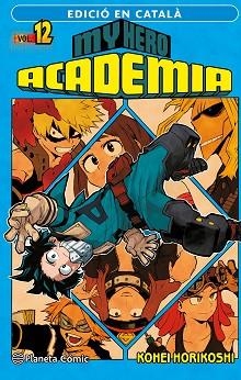 MY HERO ACADEMIA Nº 12 (CATALÀ) | 9788411129435 | HORIKOSHI,KOHEI | Llibreria Geli - Llibreria Online de Girona - Comprar llibres en català i castellà