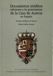DOCUMENTOS INÉDITOS REFERENTES A LAS POSTRIMERÍAS DE LA CASA DE AUSTRIA EN ESPAÑA(2 VOL.) | 9788425912757 | BAVIERA Y BORBÓN,ADALBERTO/MAURA GAMAZO,GABRIEL | Libreria Geli - Librería Online de Girona - Comprar libros en catalán y castellano