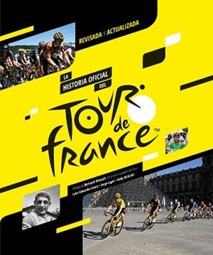 LA HISTORIA OFICIAL DEL TOUR DE FRANCIA(EDICIÓN 2023) | 9788412558586 | EDWARDES-EVANS, LUKE/LAGET, SERGE/MCGRATH, ANDY | Libreria Geli - Librería Online de Girona - Comprar libros en catalán y castellano