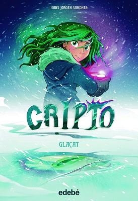 CRIPTO-5.GLAÇAT | 9788468359755 | JORGEN SANDNES,HANS | Libreria Geli - Librería Online de Girona - Comprar libros en catalán y castellano