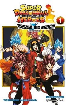 BOLA DE DRAC HEROES UNIVERSE BIG BANG MISSION Nº 01/03 | 9788491746997 | TORIYAMA,AKIRA | Libreria Geli - Librería Online de Girona - Comprar libros en catalán y castellano