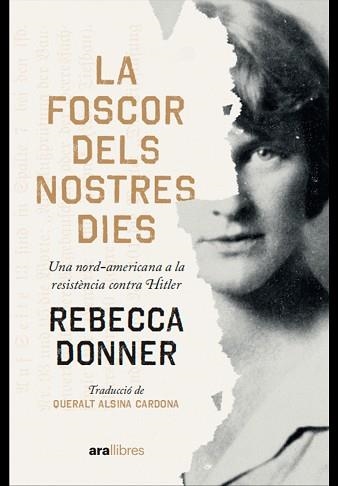 LA FOSCOR DELS NOSTRES DIES | 9788411730112 | DONNER,REBECCA | Libreria Geli - Librería Online de Girona - Comprar libros en catalán y castellano