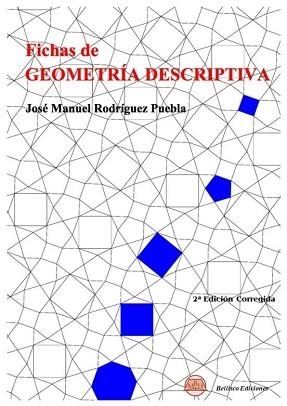 FICHAS DE GEOMETRIA DESCRIPTIVA | 9788412715903 | RODRIGUEZ PUEBLA, JOSE MANUEL  | Libreria Geli - Librería Online de Girona - Comprar libros en catalán y castellano