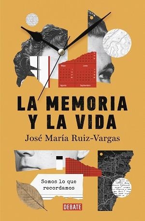 LA MEMORIA Y LA VIDA | 9788419399724 | RUIZ VARGAS,JOSÉ MARÍA | Llibreria Geli - Llibreria Online de Girona - Comprar llibres en català i castellà