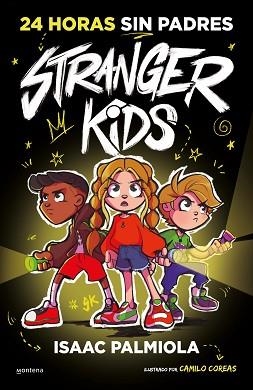 STRANGER KIDS-1.24 HORAS SIN PADRES | 9788419357809 | PALMIOLA,ISAAC | Libreria Geli - Librería Online de Girona - Comprar libros en catalán y castellano