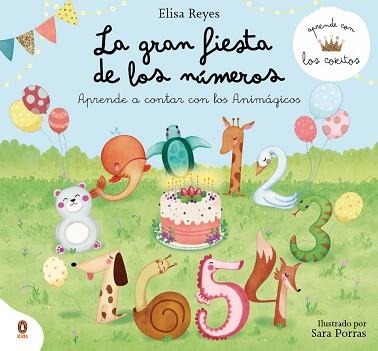 LA GRAN FIESTA DE LOS NÚMEROS (APRENDE CON LOS COKITOS 1) | 9788418817946 | REYES,ELISA/COKITOS | Libreria Geli - Librería Online de Girona - Comprar libros en catalán y castellano