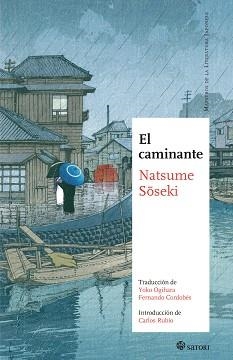 EL CAMINANTE(2ª EDICION) | 9788417419905 | NATSUME,SOSEKI | Libreria Geli - Librería Online de Girona - Comprar libros en catalán y castellano
