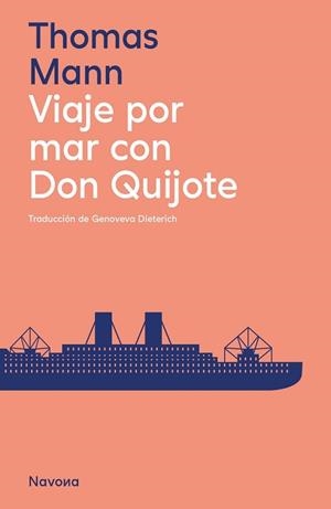 VIAJE POR MAR CON DON QUIJOTE | 9788419552129 | MANN,THOMAS | Llibreria Geli - Llibreria Online de Girona - Comprar llibres en català i castellà